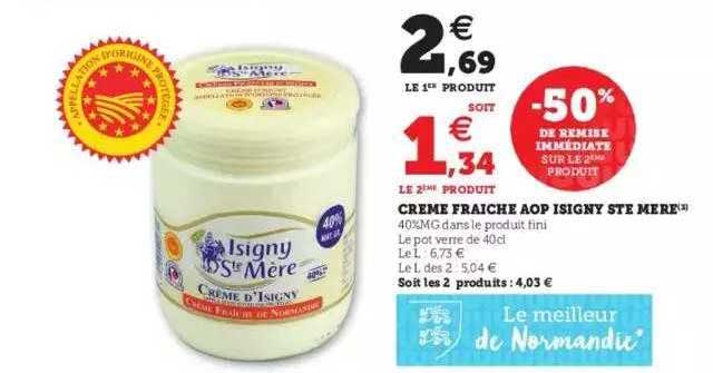 Crème Fraîche Aop Isigny Ste Mère