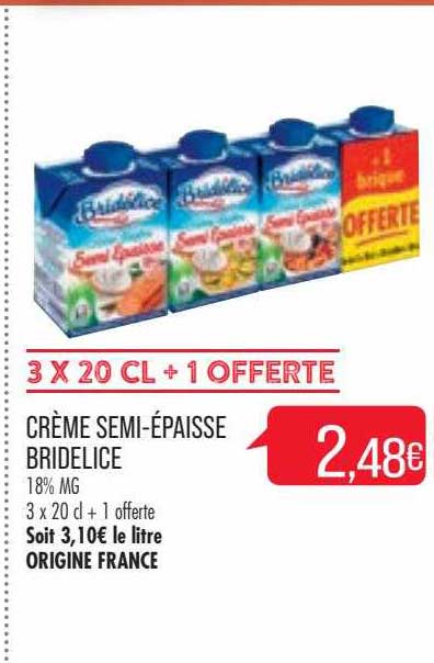crème semi-épaisse bridélice