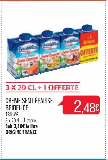 crème semi-épaisse bridélice