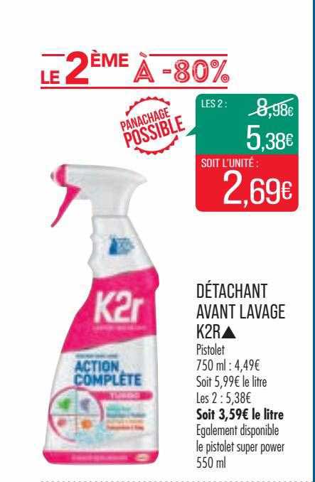 détachant avant lavage k2r