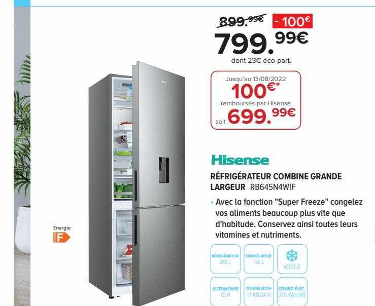 hisense réfrigérateur combiné grande largeur