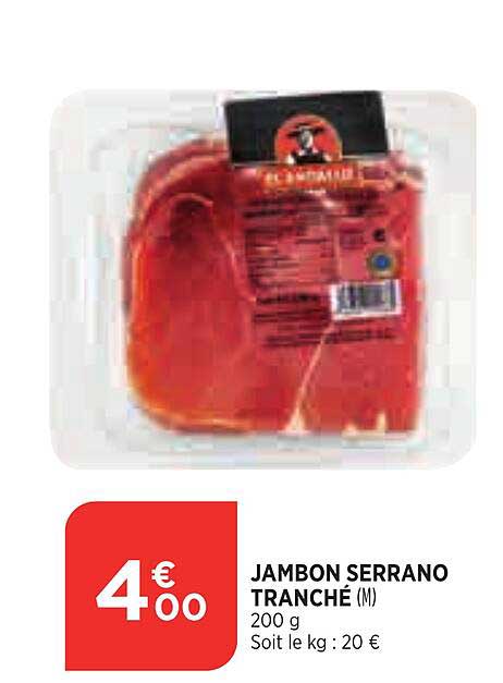 Jambon Serrano Tranché
