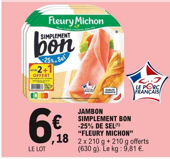 jambon simplement bon -25% de sel "fleury michon"