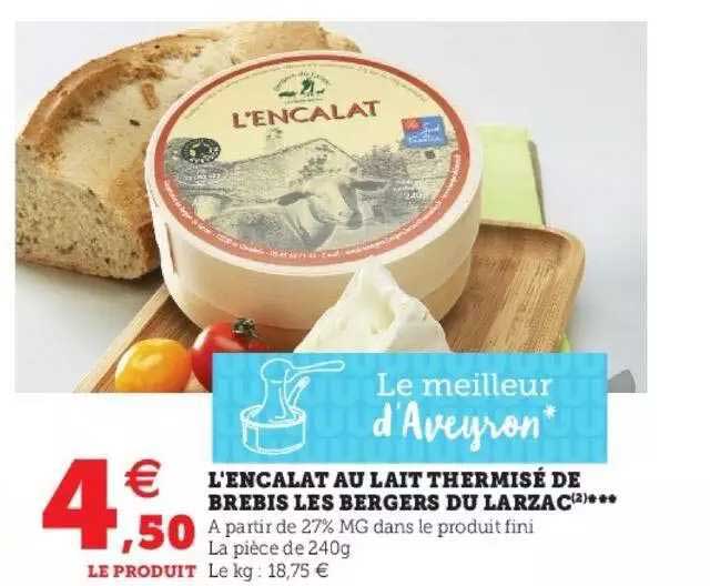 l'encalat au lait thermisé de brebis les bergers du larzac