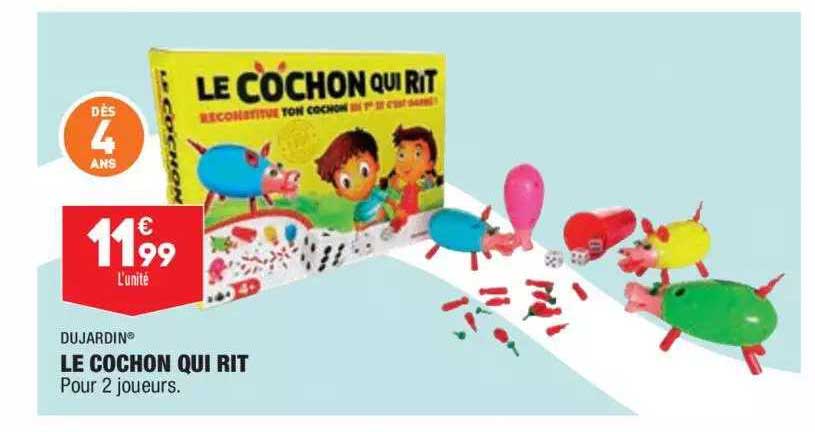 le cochon qui rit dujardin®