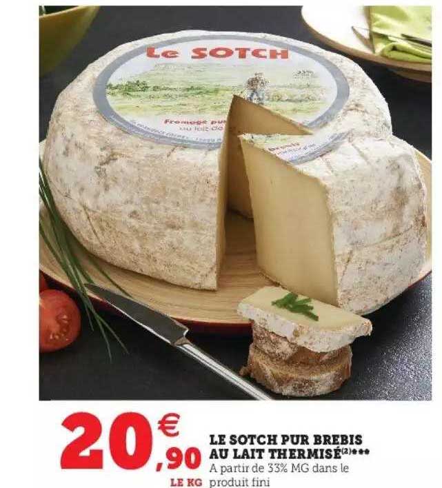 Le Sotch Pur Brebis Au Lait Thermisé