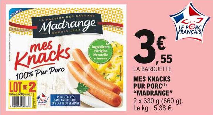 mes knacks pur porc "madrange"