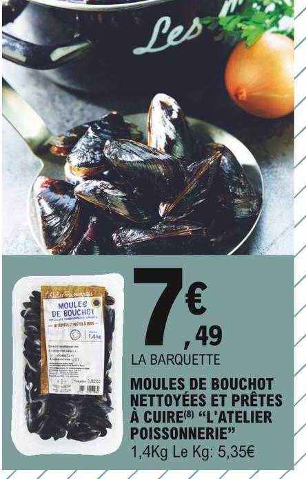 moules de bouchot nettoyées et prêtes à cuire "l'atelier poissonnerie"
