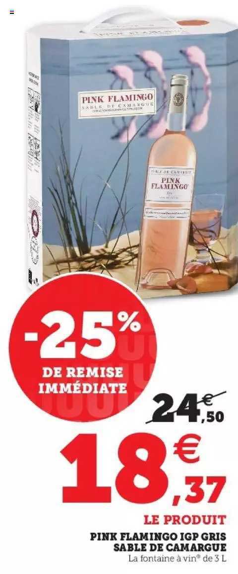 pink flamingo igp gris sable de camargue -25% remise immédiate