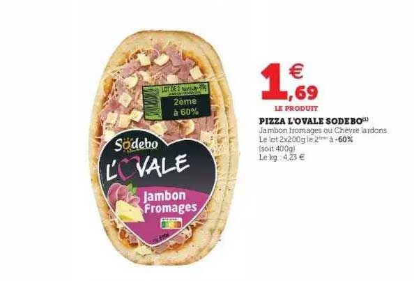 Pizza L'ovale Sodebo