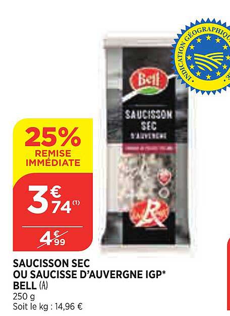 Saucisson Sec Ou Saucisse D'auvergne Igp Bell