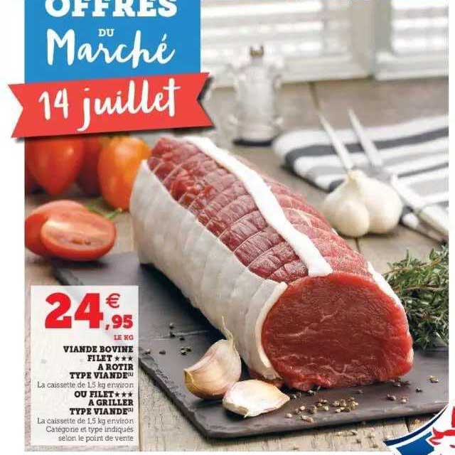 viande bovine filet***à rôtir type viande ou filet***à griller type viande