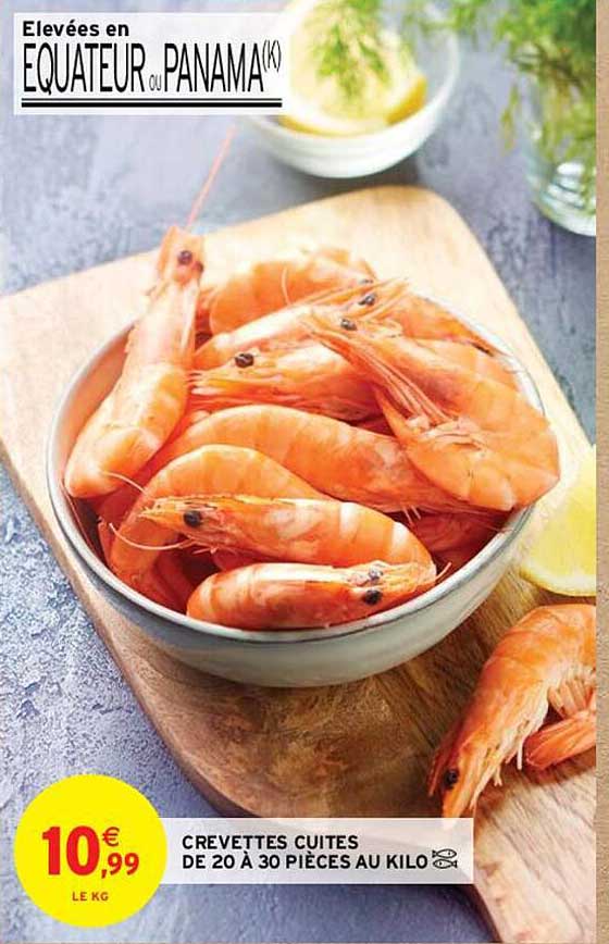 crevettes cuites de 20 à 30 pièces au kilo