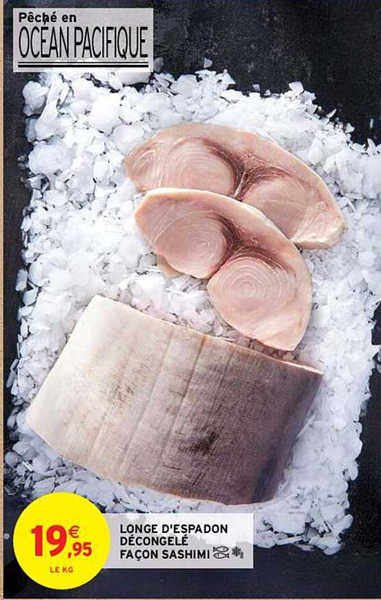 longe d'espadon décongelé façon sashimi