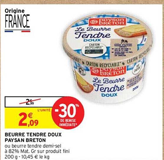 beurre tendre doux paysan breton -30% de remise immédiate