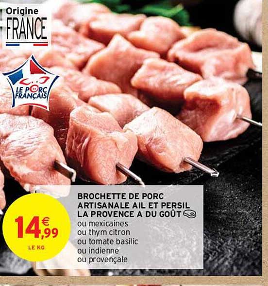 Brochette De Porc Artisanale Ail Et Persil La Provence A Du Goût