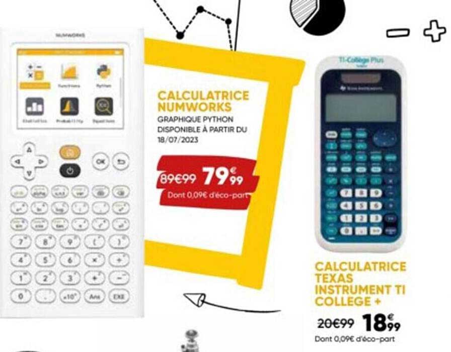 Calculatrice Numworks, Calculatrice Texas Instrument T1 Collège+