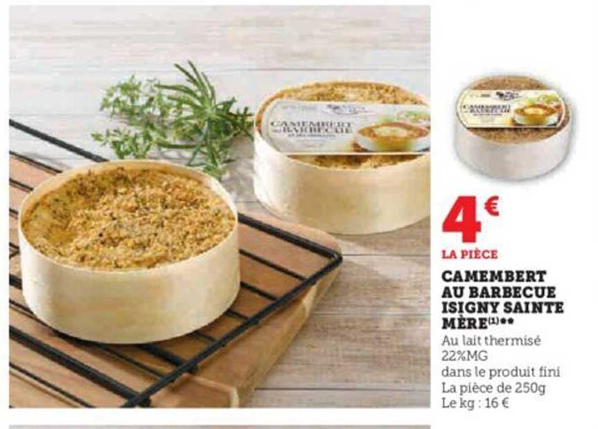 camembert au barbecue isigny sainte mère