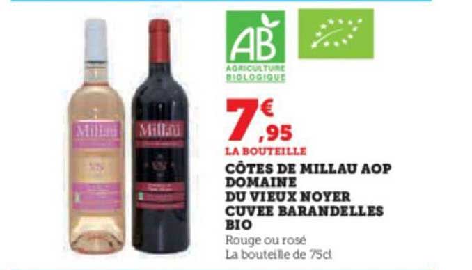 Côtes De Millau Aop Domaine Du Vieux Noyer Cuvée Barandelles Bio