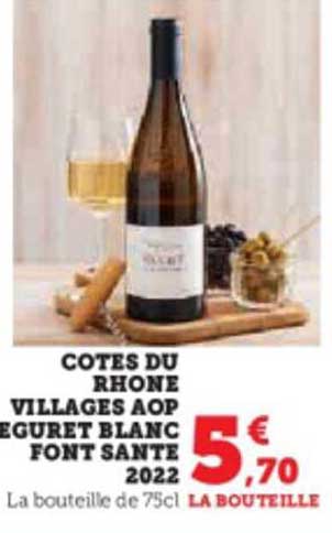 côtes du rhône villages aop eguret blanc font santé 2022