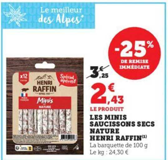 les minis saucissons secs nature henri raffin