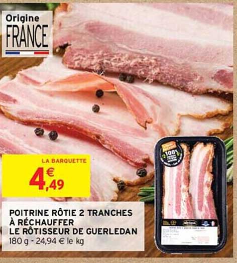 poitrine rôtie 2 tranches à réchauffer le rôtisseur de guerledan