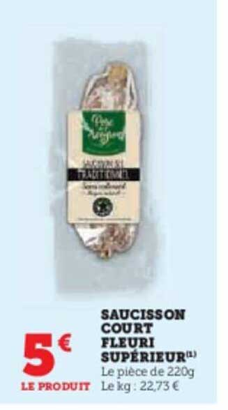 saucisson court fleuri supérieur