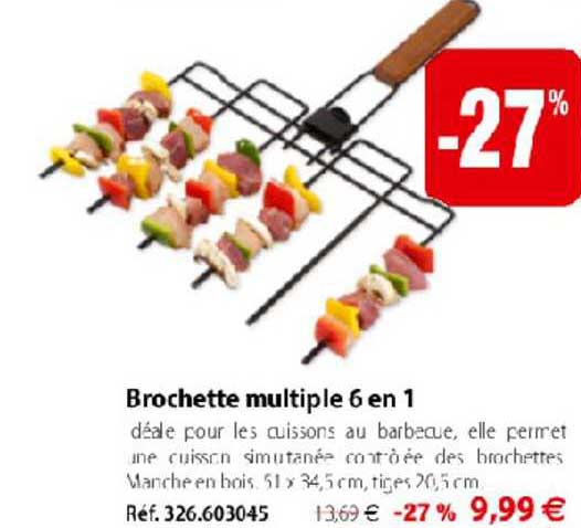 brochette multiple 6en1