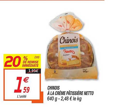 chinois à la crème pâtissière netto 20% de remise immédiate