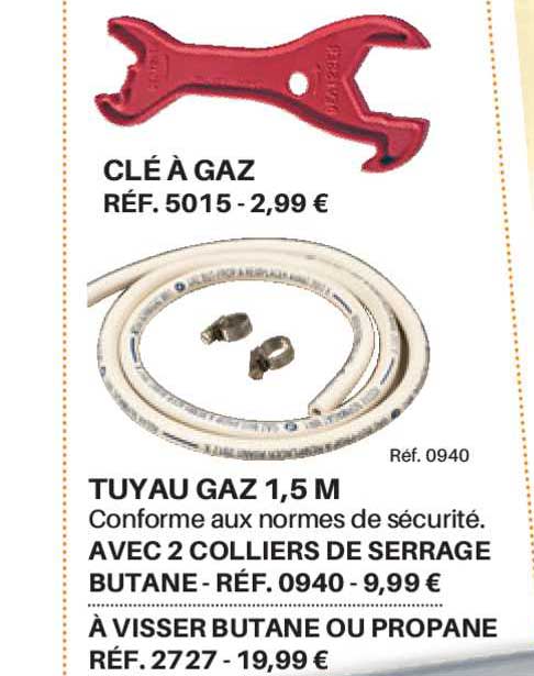 clé à gaz, tuyau gaz 1,5 m , à visser butane ou propane