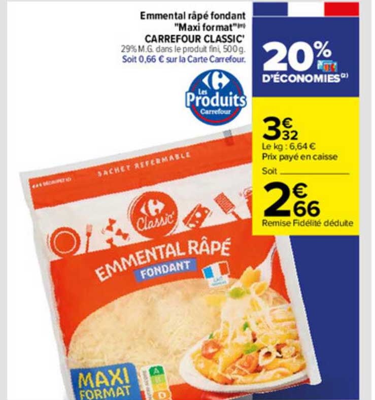 emmental râpé fodant "maxi format" carrefour classic'