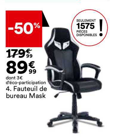 fauteuil de bureau mask