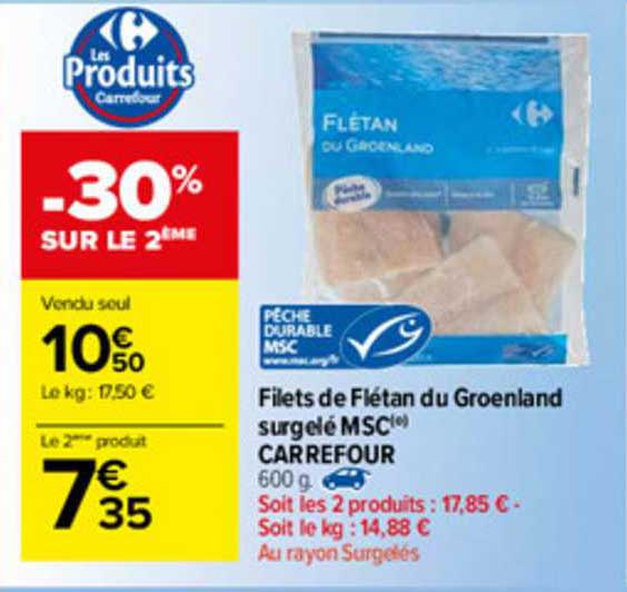 Filets De Flétan Du Groenland Surgelé Msc Carrefour