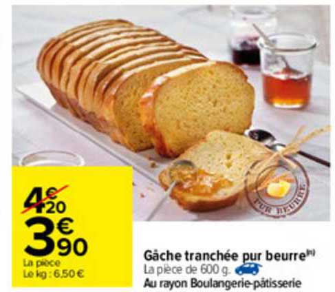 Gâche Tranchée Pur Beurre