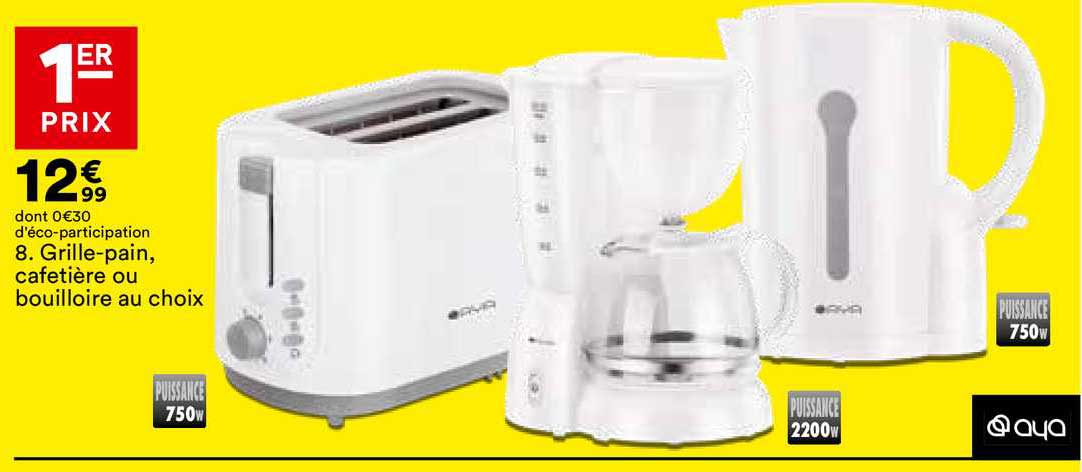 grille-pain, cafetières ou bouilloire au choix aya
