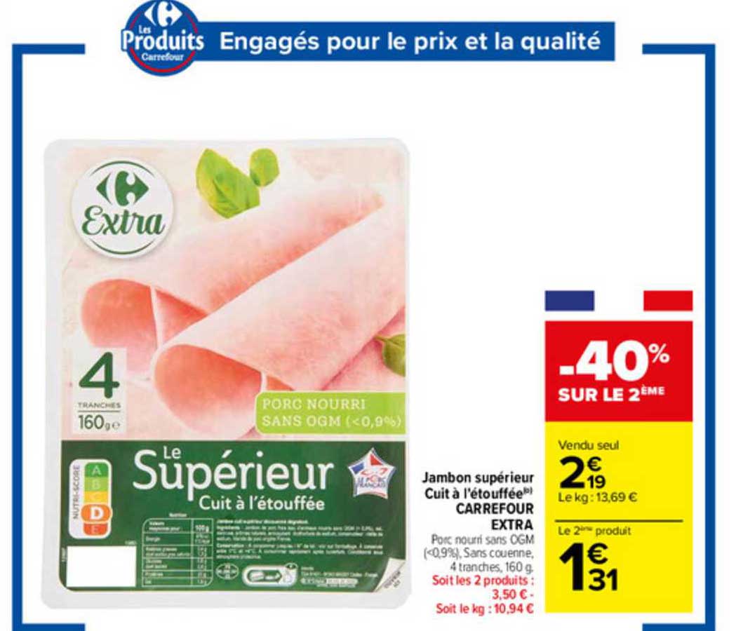 Jambon Supérieur Cuit à L'étouffée Carrefour Extra