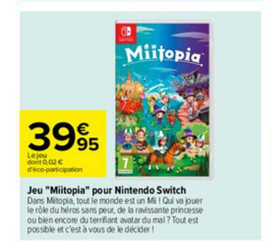 jeu "miitopia" pour nintendo switch