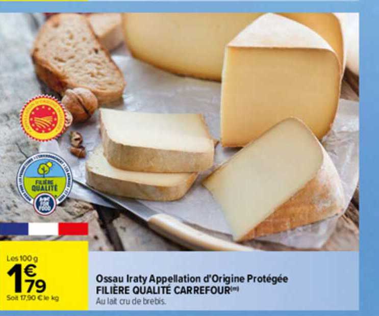 Ossau Iraty  Appellation D'origine Protégée Filière Qualité Carrefour