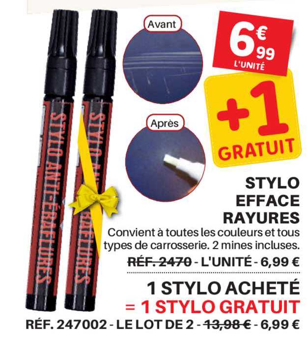 stylo efface rayures