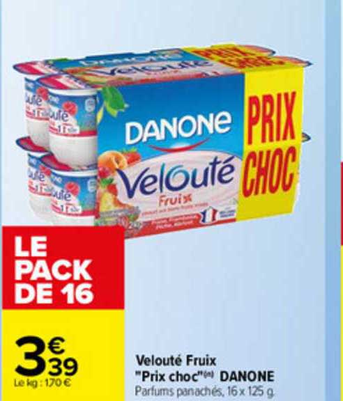 velouté fruix prix choc danone