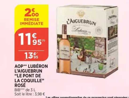Aop Lubéron L'aiguebrun Le Pont De La Coquille Rosé