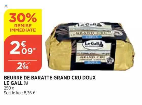 Beurre De Baratte Grand Cru Doux Le Gall 30% Remise Immédiate