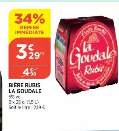 Bière Rubis La Goudale 34% Remise Immédiate