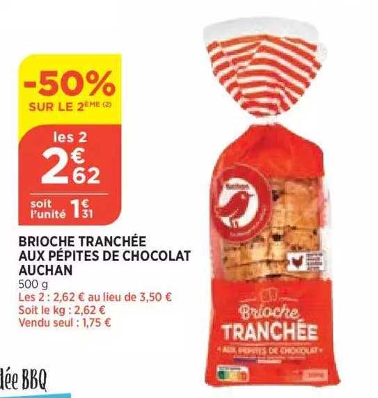 Brioche Tranchée Aux Pépites De Chocolat Auchan -50% Sur Le 2ème
