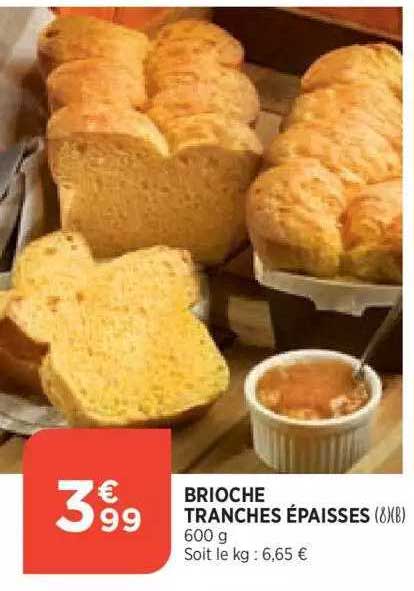 brioche tranches épaisses