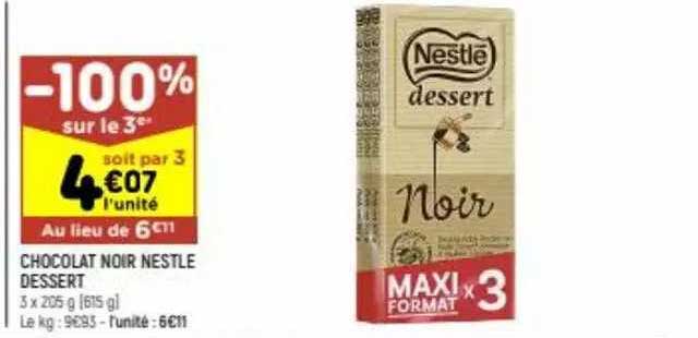 chocolat noir nestle dessert -100% sur le 3ème