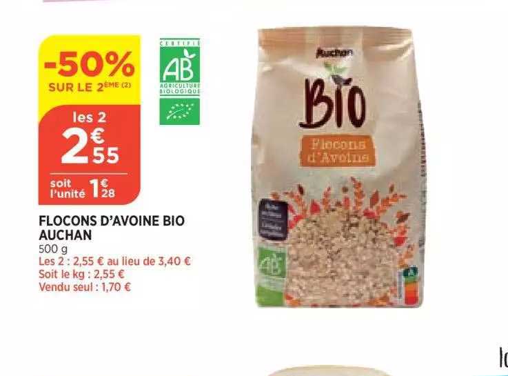 flocons d'avoine bio auchann -50% sur le 2ème