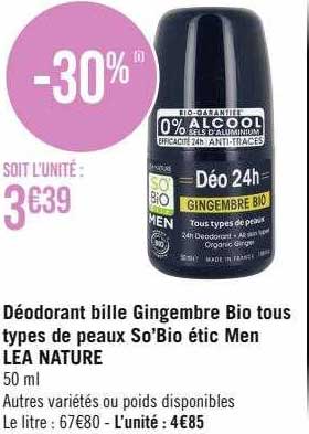 déodorant bille gingembre bio tous types de peaux so'bio étic men léa nature