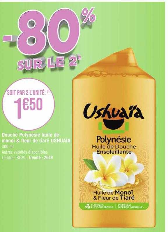 douche Polynésie huile de monoï & fleur de tiaré ushuaïa