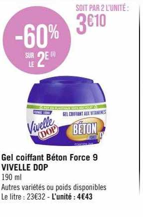 gel coiffant béton force 9 vivelle dop